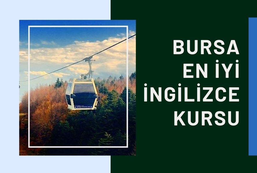 Bursa En İyi İngilizce Kursu